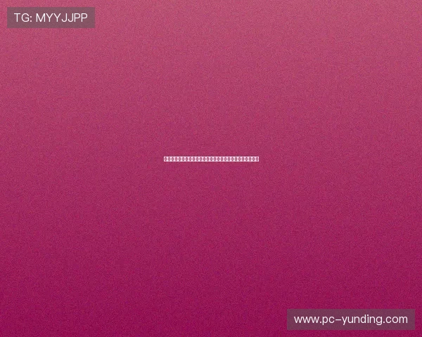 云顶集团娱乐网址下载安装常用技巧让你的游戏体验更加顺畅 云顶集团娱乐网址下载安装常用技巧让你的游戏体验更加顺畅